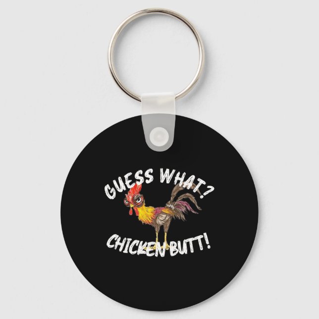Porte-clés Devinez quoi Cul de poulet Ferme drôle  (Recto)