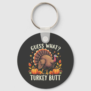 Porte-clés Devinez Quoi ? Turquie Mais Thanksgiving Drôle