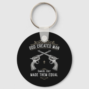 Porte-clés Dieu a créé l'homme Samuel Colt les a rendus égaux