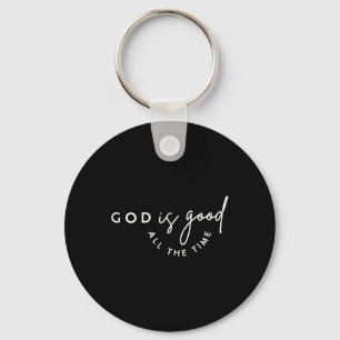 Porte-clés Dieu Chrétien Est Bon Tout Le Temps La Bible Verse