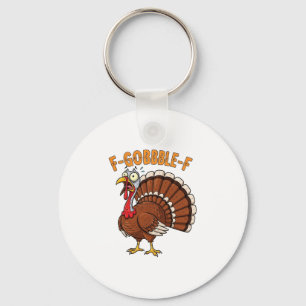 Porte-clés Dinde drôle de Thanksgiving F-gobble-f Humour Homm