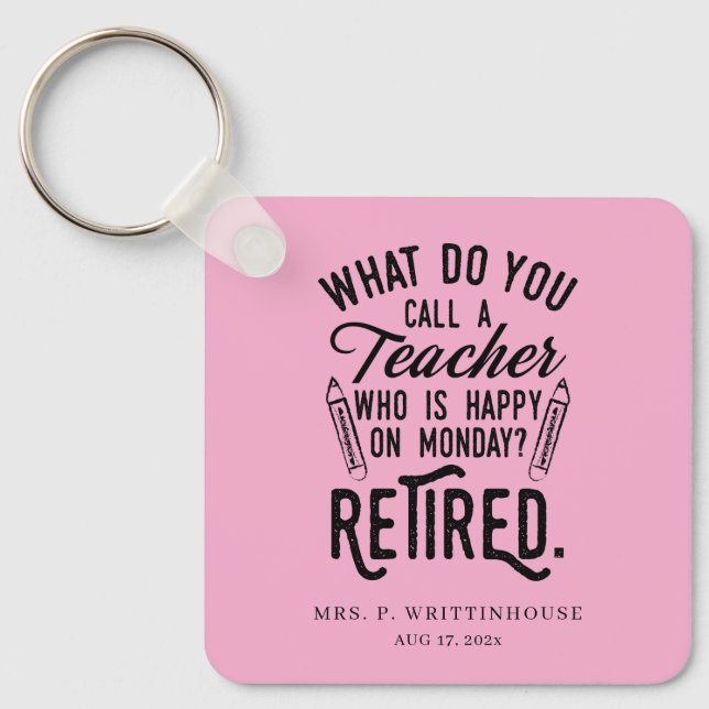 Porte-clés Directeur d'école d'enseignant à la retraite perso (Recto)