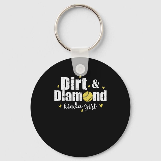Porte-clés Dirt and Diamond kinda Girl Softball Sport (Recto)