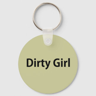 Porte-clés Dirty Girl