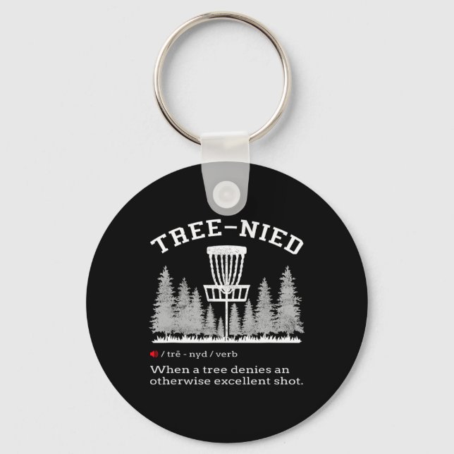 Porte-clés Disc Golf - Arbre stupide drôle Tree-nied Iv  (Recto)