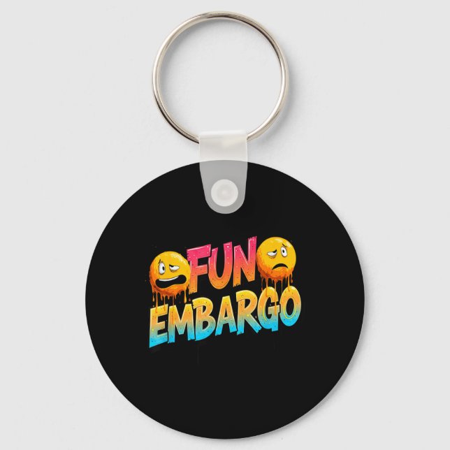 Porte-clés Discours de plaisanterie d'embargo amusant cool po (Recto)
