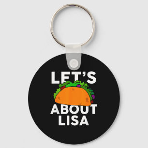 Porte-clés Discutons Taco Sur Lisa Nom T-Shirt Cadeau Taco