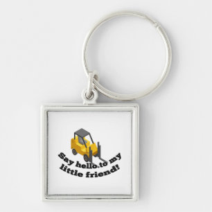 Porte-clés Dites bonjour à mon chariot élévateur