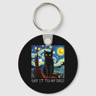 Porte-clés Dites-Le À Mon Visage Art Drôle Black Cat Peinture