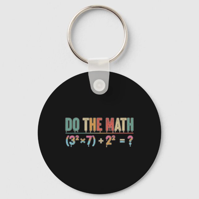 Porte-clés Do The Math 67 Meme Funny Teacher Six Seven Men Wo (Recto)