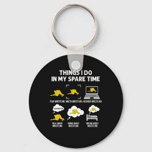 Porte-clés Do Wrestling Spare Time Wrestling Lover Cadeau