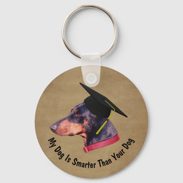 Porte-clés Doberman Mon chien est plus intelligent que votre  (Recto)