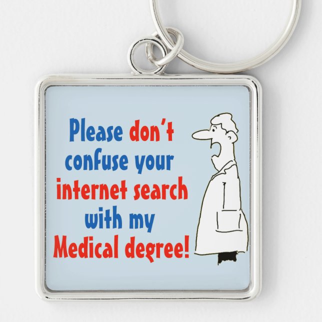 Porte-clés Doctor Medical Degree Not Internet Search (Devant)