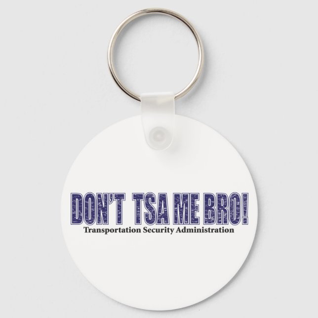 Porte-clés Don-TSA-Me-BRO.xpng (Recto)