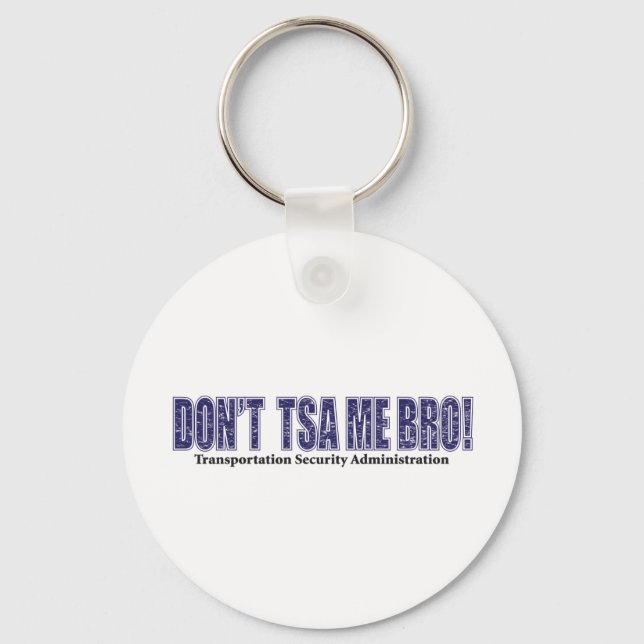 Porte-clés Don-TSA-Me-BRO.xpng (Recto)