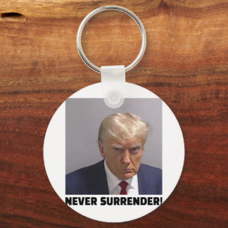 Porte-clés Donald J Trump Tir De Mug - Ne Cessez Jamais La Lo