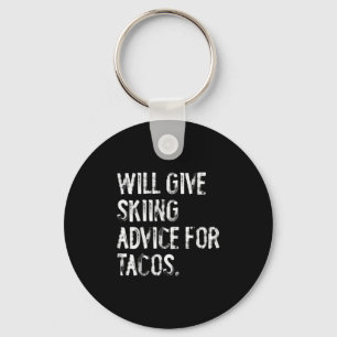 Porte-clés Donnera des conseils de ski pour tacos Funny Ski C