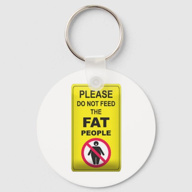 Porte-clés Don't Feed Fatty (Recto)