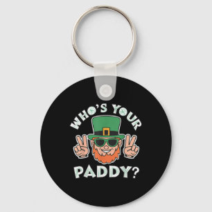 Porte-clés Dont votre Paddy Funny St patrick Pats Day Party P
