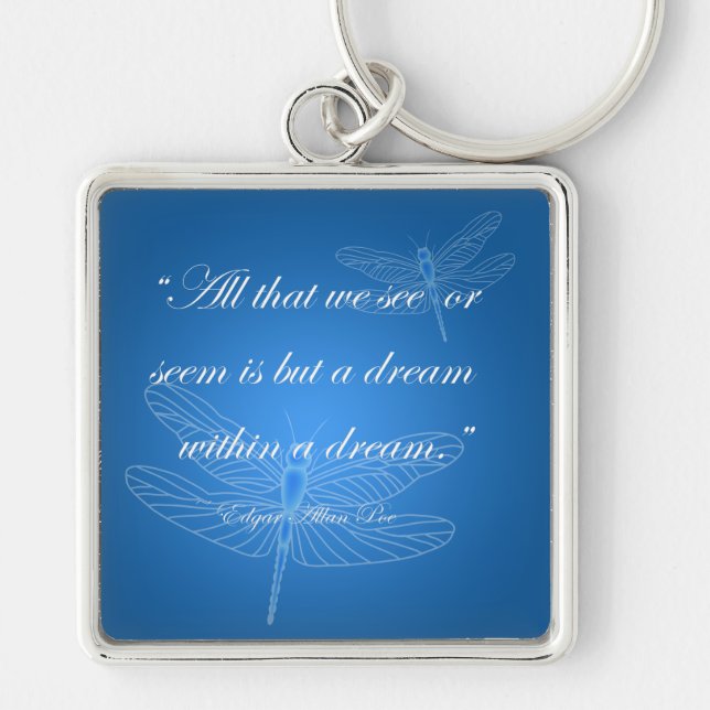 Porte-clés Dragonflies Dream Dragonfly Quote Premium (Devant)