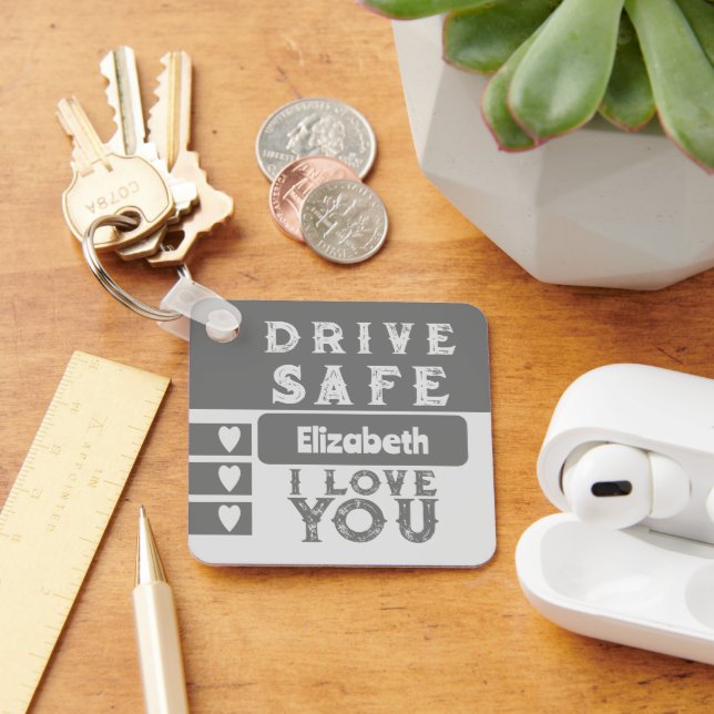Porte-clés Drive safe Je vous aime ajouter nom photo gris (Bureau)