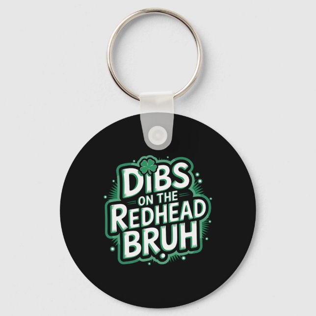 Porte-clés Droit sur la rousse frère drôle St Patrick's Day  (Recto)