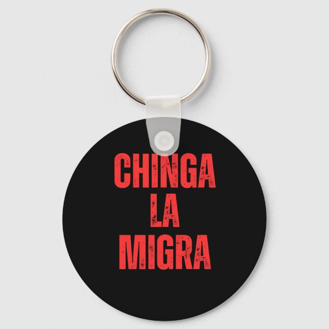 Porte-clés Droits d'immigration Chinga La Migra 2025 (Recto)