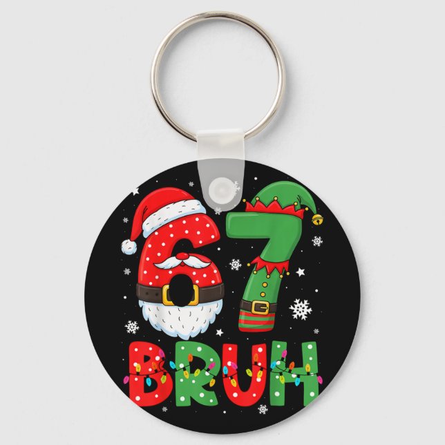 Porte-clés Drôle 6 7 Six Sept Bruh Meme Noël Santa Elf  (Recto)