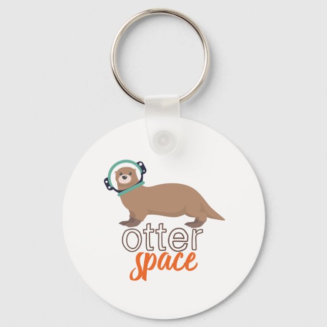 Porte-clés Drôle Animal Puns Humour Otter Space Cartoon (Recto)