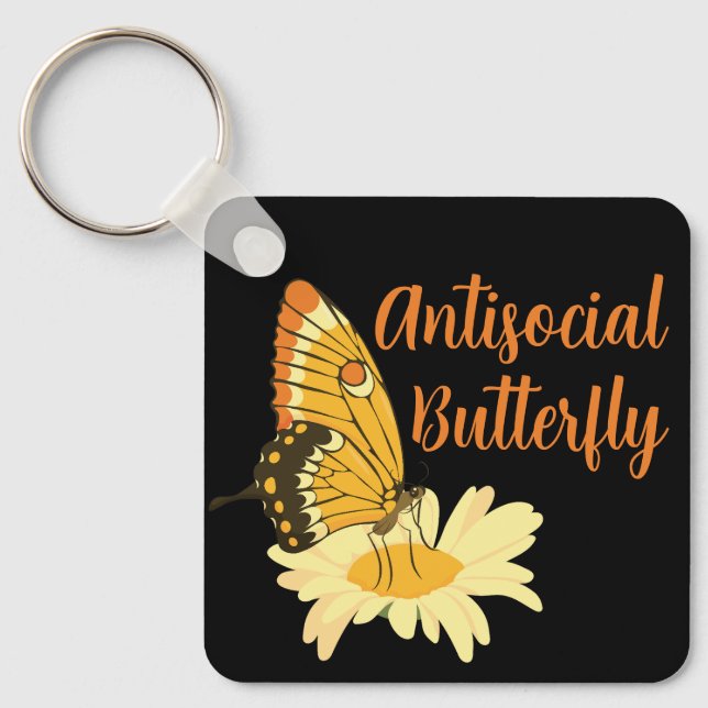 Porte-clés Drôle cadeau pour Introvert Antisocial Butterfly (Recto)