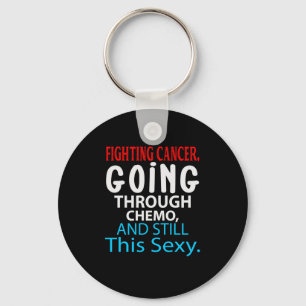 Porte-clés Drôle Cancer Fighter Citation Inspirationnelle Ch