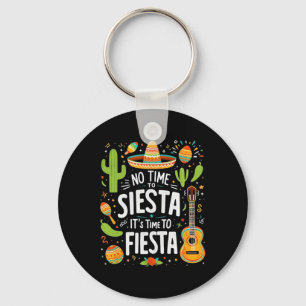 Porte-clés Drôle De Cinco De Mayo Pas De Temps Pour La Sieste