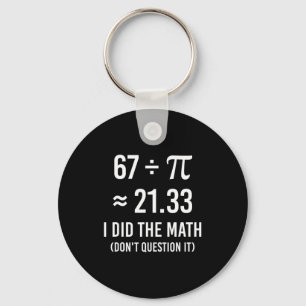 Porte-clés Drôle de maths pour le jour du mème 67