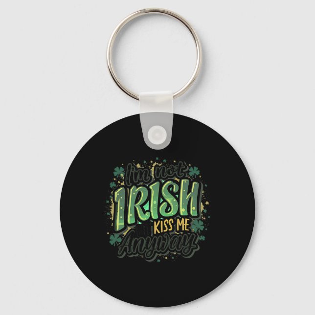 Porte-clés Drôle de Saint-Patrick Je ne suis pas Irlandais ma (Recto)