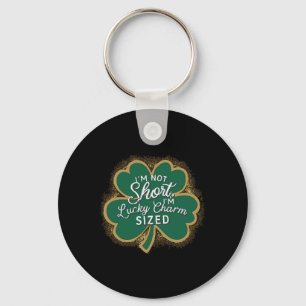 Porte-clés Drôle de St Patrick Je ne suis pas court je suis T