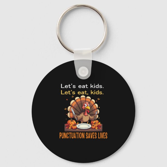 Porte-clés Drôle de Thanksgiving Professeur Dinde Allons Mang (Recto)