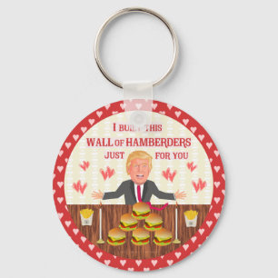 Porte-clés Drôle Donald Trump Hamberders Wall Saint-Valentin