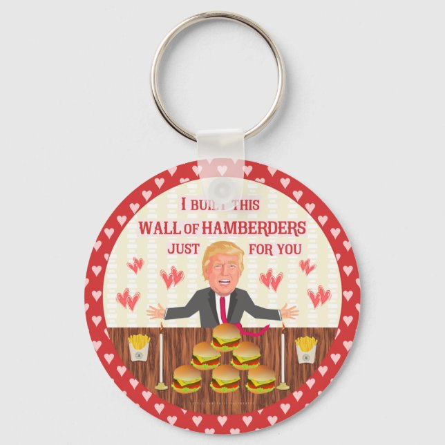 Porte-clés Drôle Donald Trump Hamberders Wall Saint-Valentin (Recto)