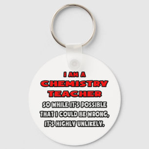 Porte-clés Drôle enseignant en chimie .. Très improbable