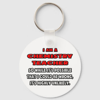 Porte-clés Drôle enseignant en chimie .. Très improbable