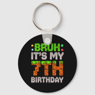 Porte-clés Drôle garçon d'anniversaire bruh c'est mon 7e anni