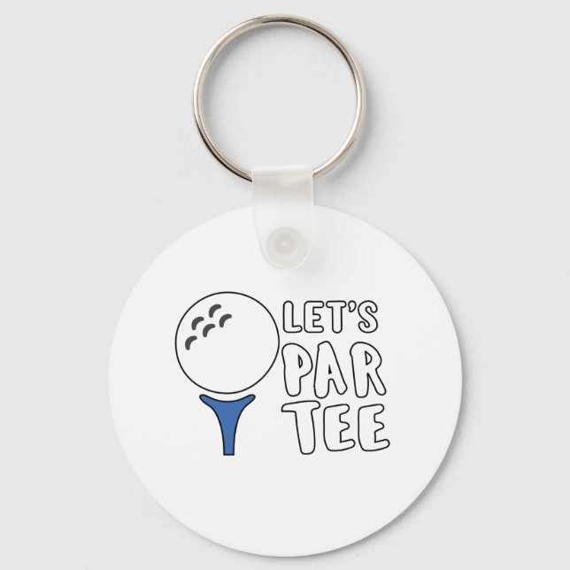 Porte-clés Drôle Golf Lover Cadeau Let's Par Tee Golf Cadeau (Recto)