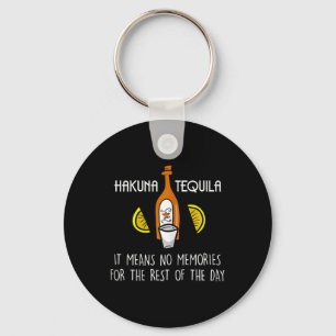 Porte-clés Drôle Hakuna Tequila Taco Lover Cinco De Mayo Cade