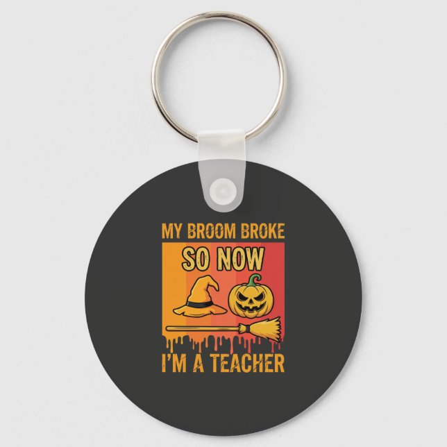 Porte-clés Drôle Halloween Professeur Mon Balai Cassa Sorcièr (Recto)
