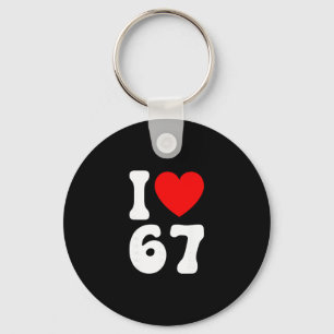 Porte-clés Drôle J'aime 67 Mème Amoureux Slang Six Sept 6 7 S