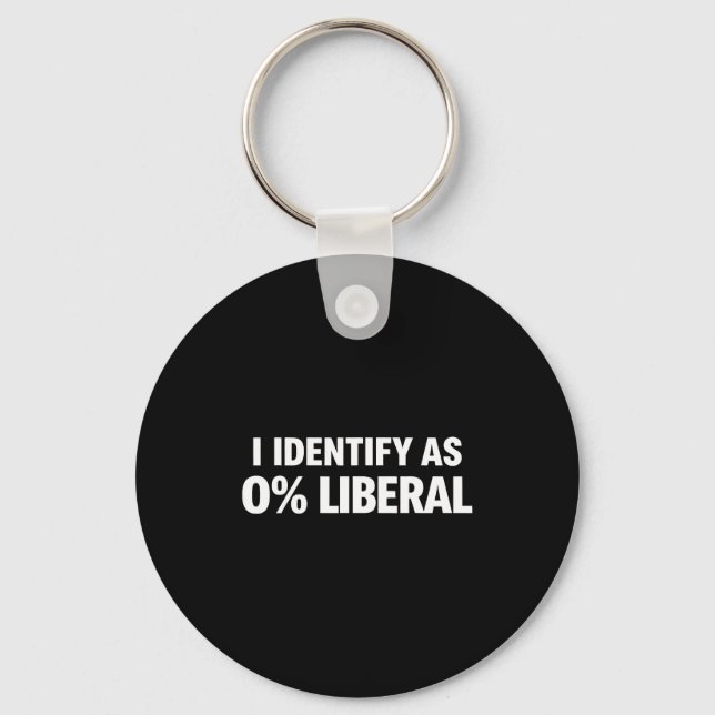 Porte-clés Drôle je m'identifie à 0% libéral déclaration poli (Recto)