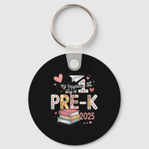 Porte-clés Drôle Mes Filles 1Er Jour De Pré-k 2025 Retour À S