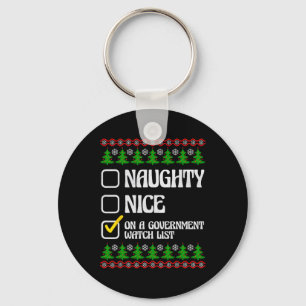 Porte-clés Drôle Naughty Nice Sur La Liste De Surveillance Du