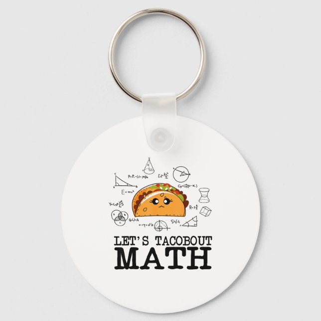 Porte-clés Drôle Nerdy Allons Taco Bout Math Pi Day Math Ense (Recto)