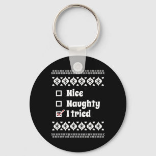 Porte-clés Drôle Nice Naughty J'Ai Essayé Laid Noël Pour Les